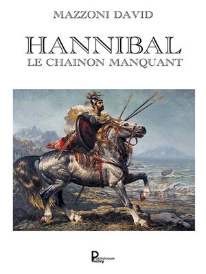 cover image of Hannibal le chainon manquant